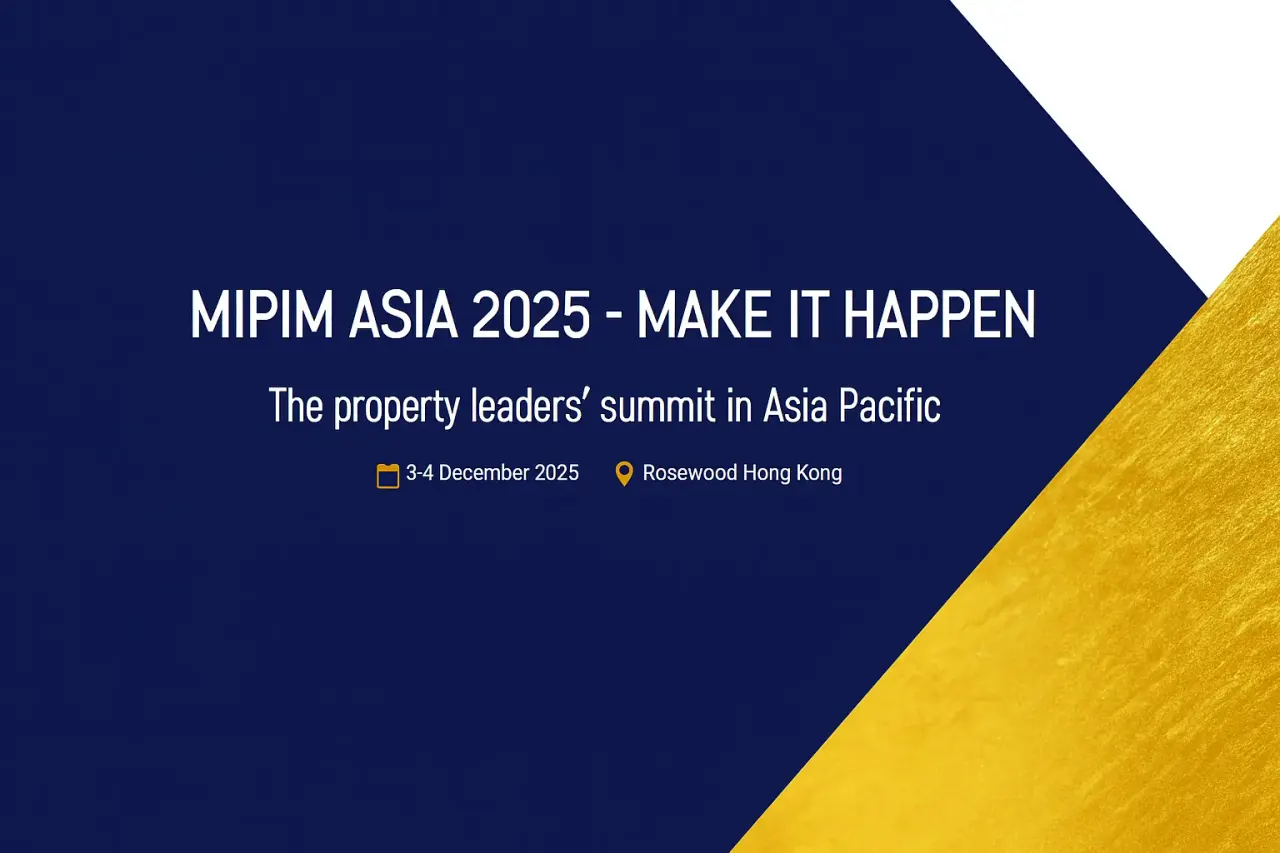پوستر اجلاس بین‌المللی متخصصان املاک و مستغلات آسیا MIPIM Asia Summit