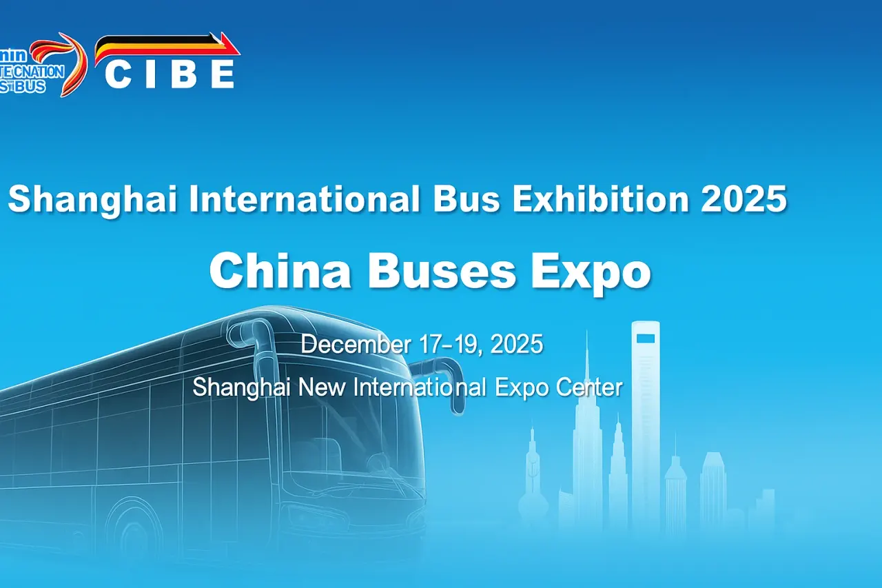 نمایشگاه بینالمللی اتوبوس شانگهای CIBE China International Bus Expo Shanghai