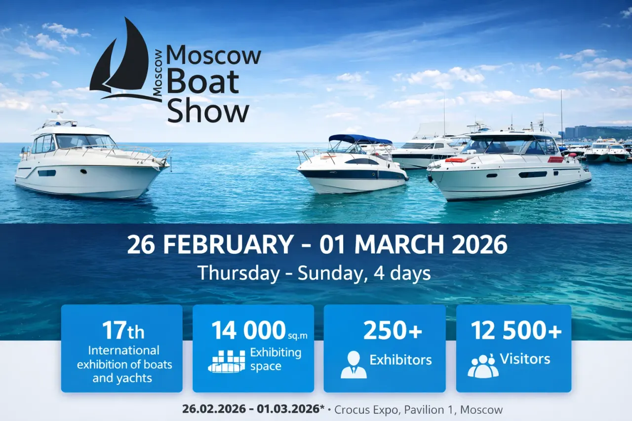 نمایشگاه قایق و تجهیزات دریایی مسکو (Moscow Boat Show)